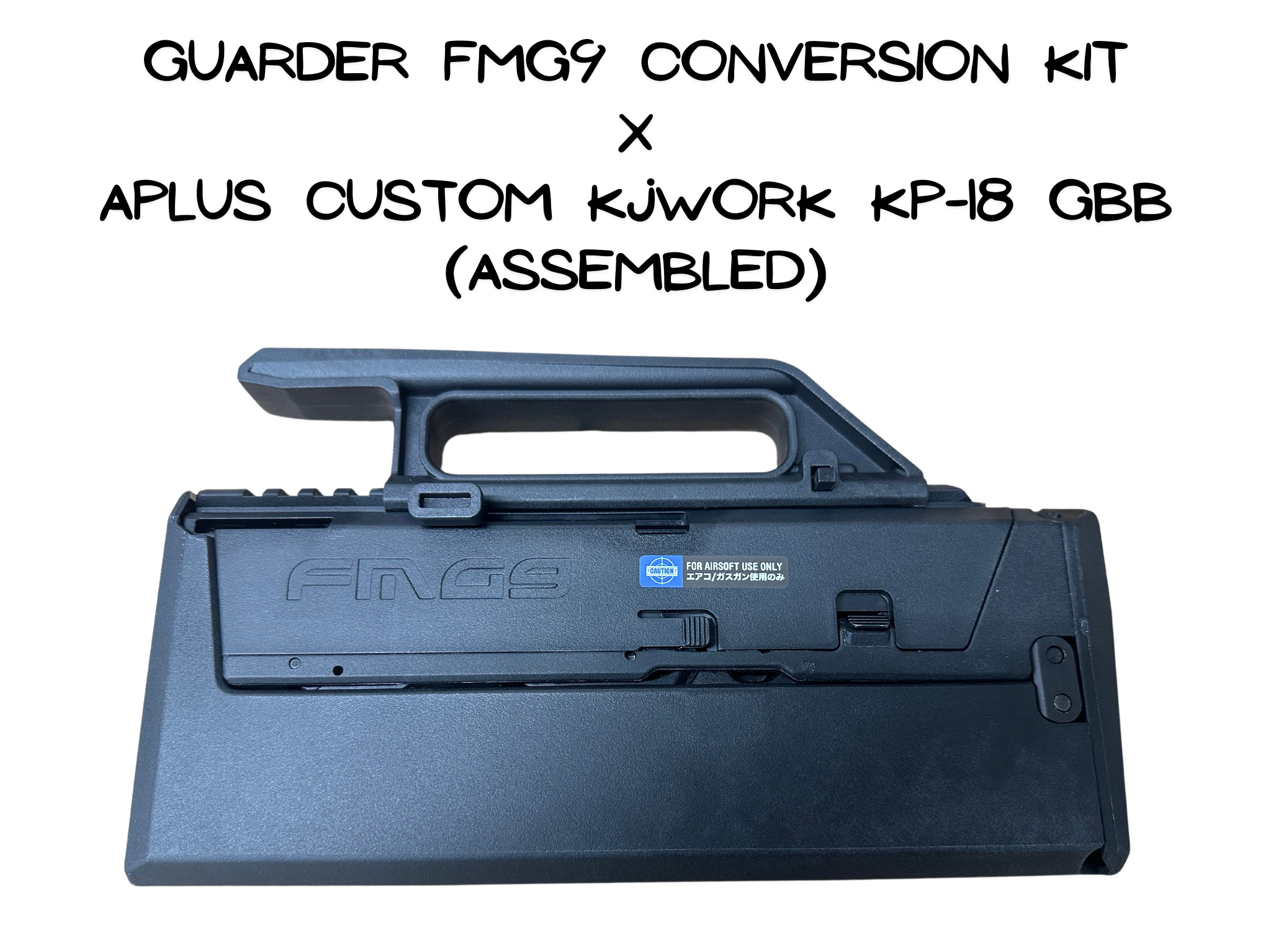 Rainbow 8 custom FMG9 Conversion Kit with APLUS Custom KJWORK KP-18 GBB (Assembled)